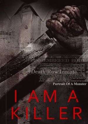 I Am a Killer